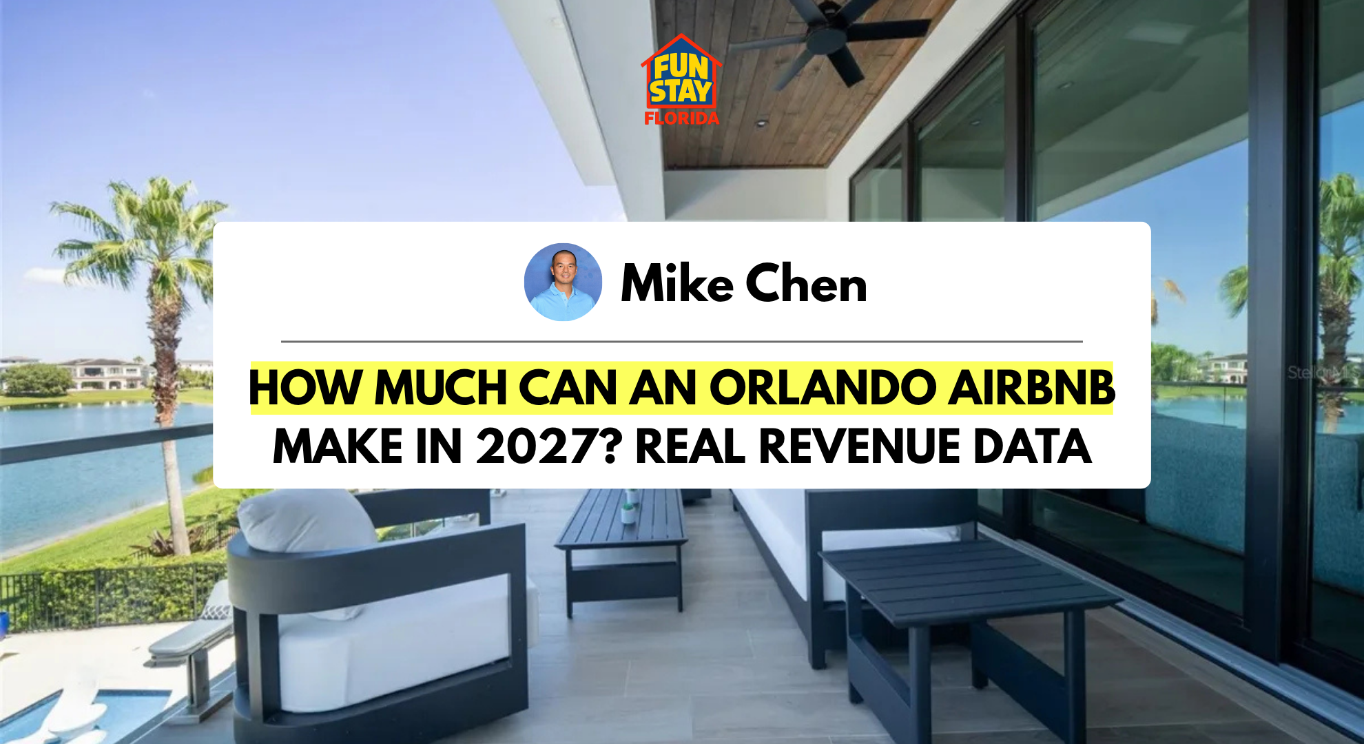 How Much Can an Orlando Airbnb Make in 2027 Real Revenue Data