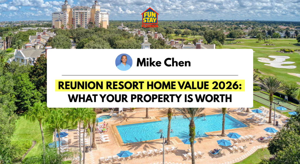Reunion Resort Home Value 2026 What Your Property Is Worth