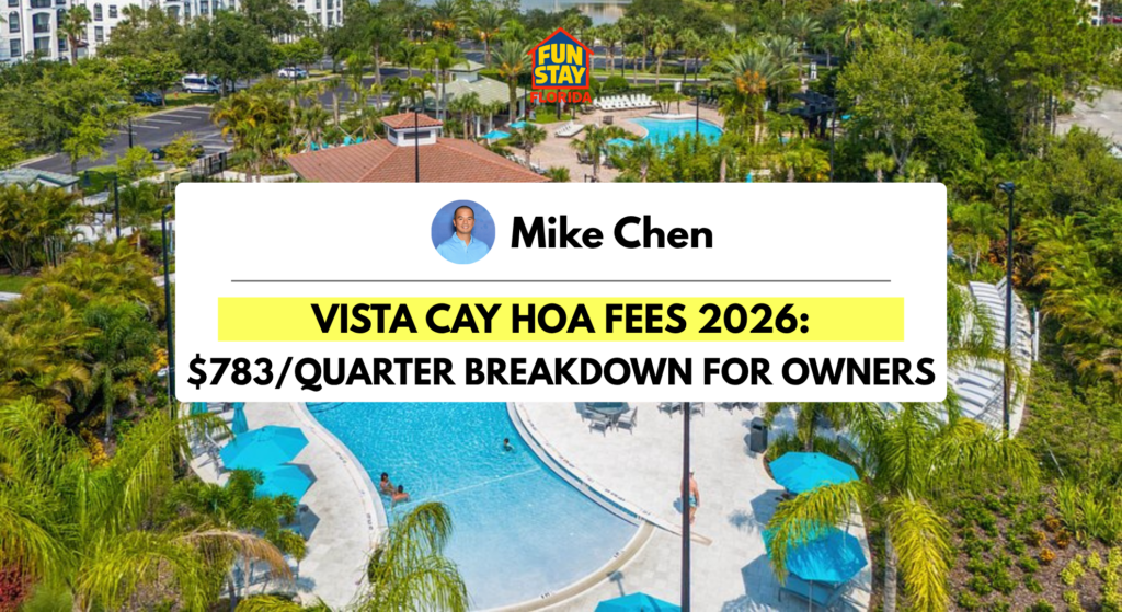 Vista Cay HOA Fees: What They Cover and What Owners Need to Know (2026)