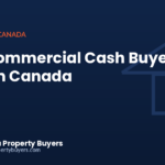How commercial cash buyers work in Canada, from Commercial Property Buyers Canada