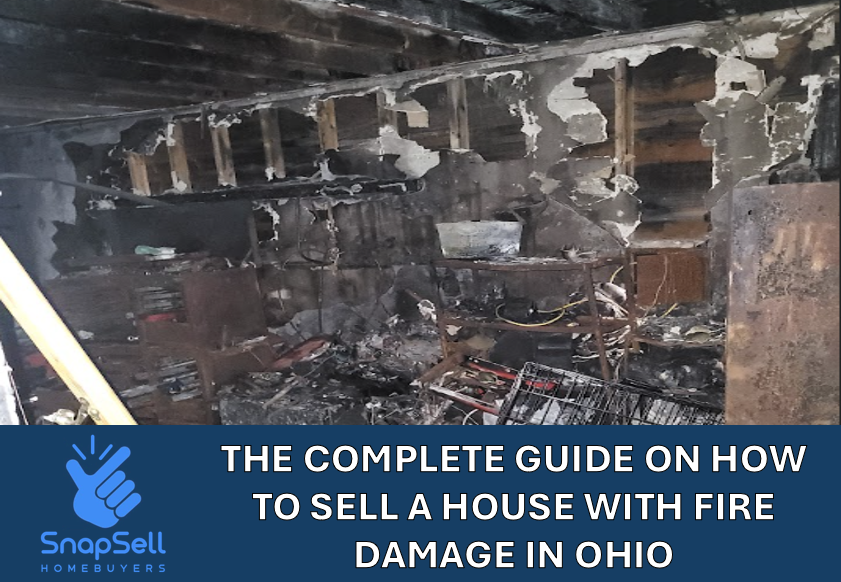 How to Sell a House with Fire Damage in Ohio