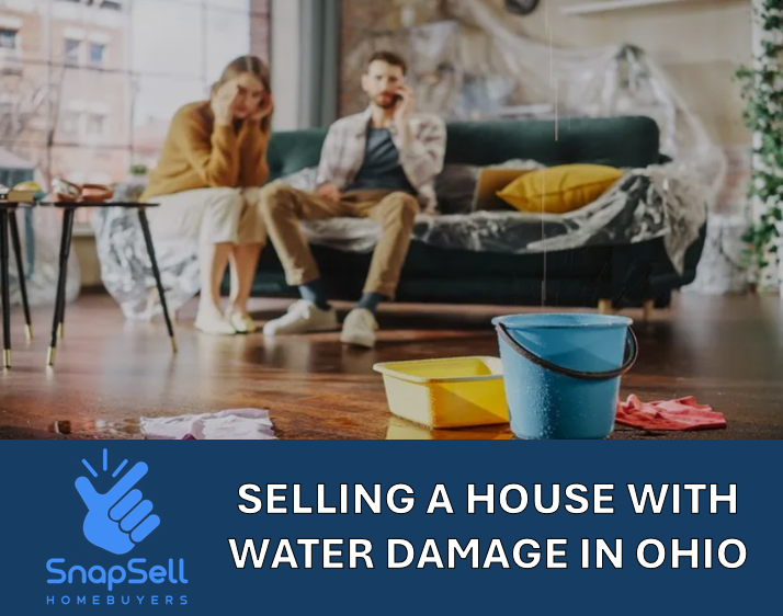 Selling a House with Water Damage in Ohio