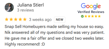 Juliana's Verified Five Star Review of Snap Sell Homebuyers