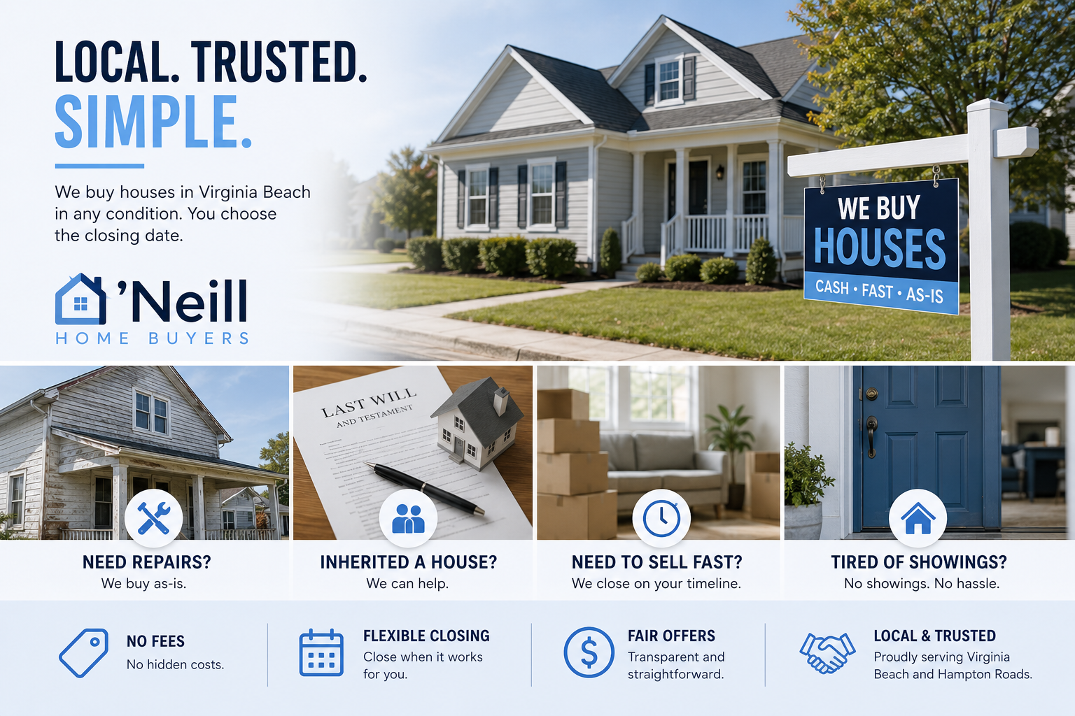 O'Neill Home Buyers buys houses as-is in Virginia Beach with no repairs or showings