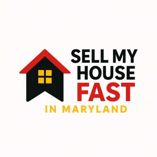 Sell My House Fast in Maryland