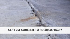 Can I use concrete to repair asphalt
