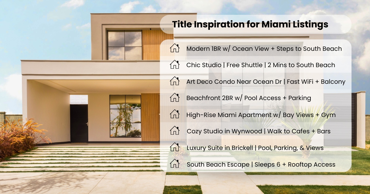 Title Inspiration for Miami Listings