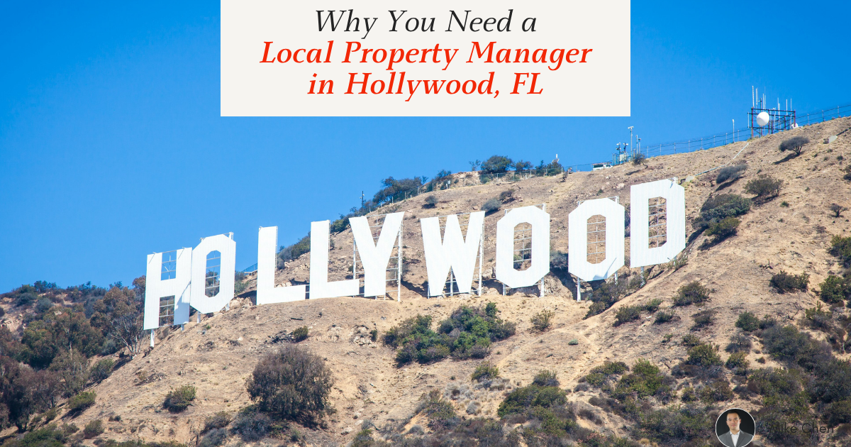 Why You Need a Local Property Manager in Hollywood, FL for Your Airbnb