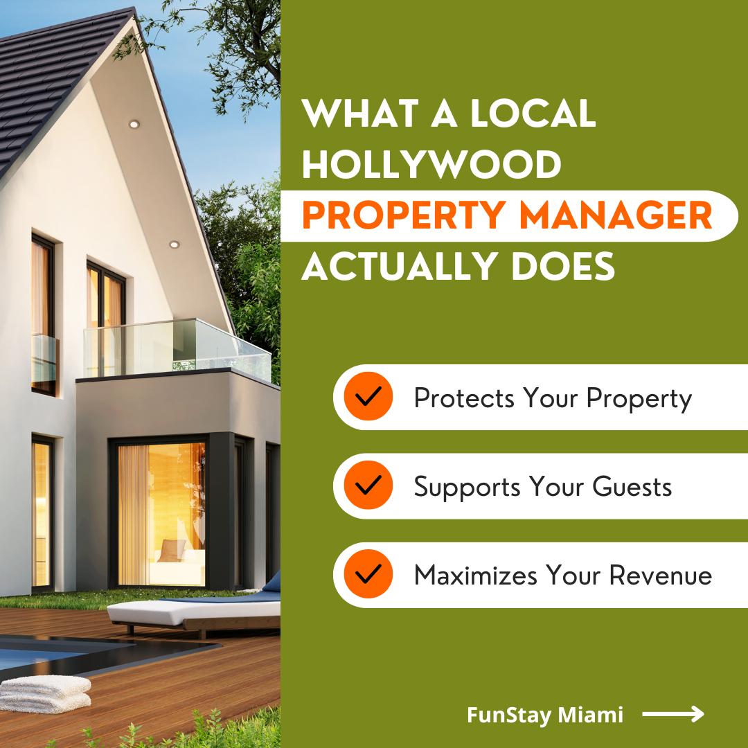 What a Local Hollywood Property Manager Actually Does
