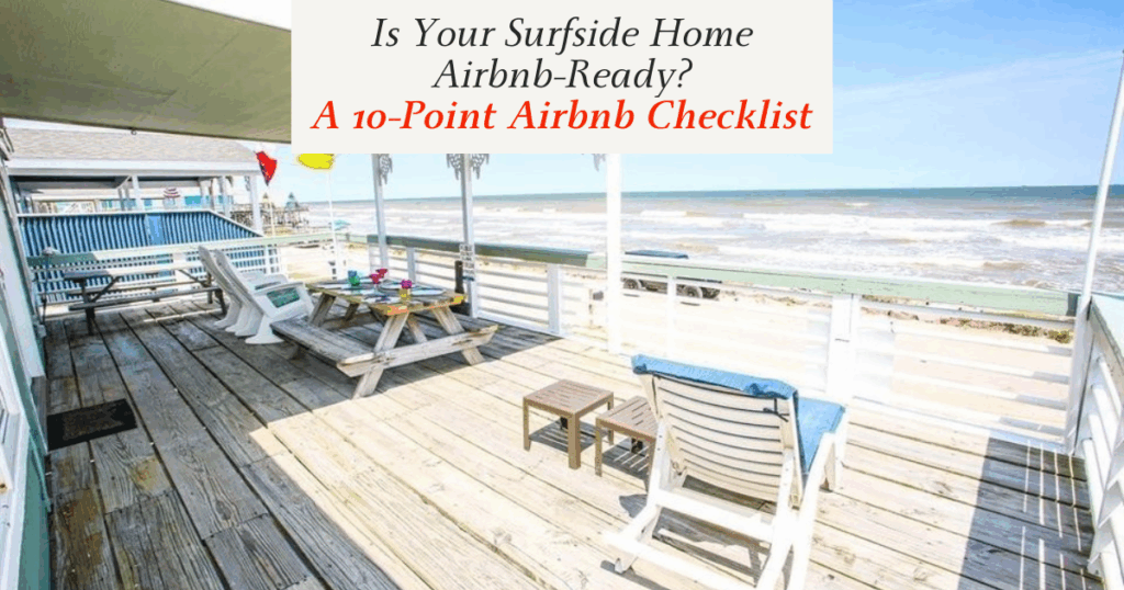Is Your Surfside Home Airbnb-Ready A 10-Point Airbnb Checklist