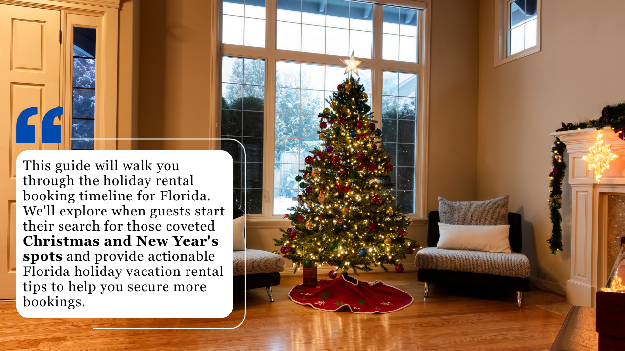 Holiday Booking Timeline for Florida Rentals