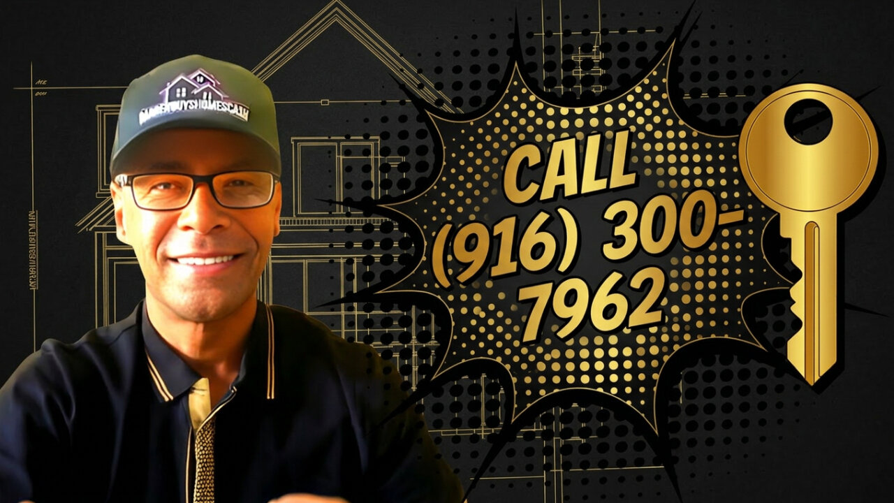 Darren Buys Homes Cash Is Sacramento Sellers #1 Choice