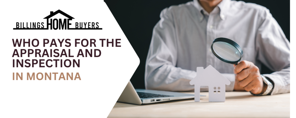 Appraisal and Inspection Costs in Montana