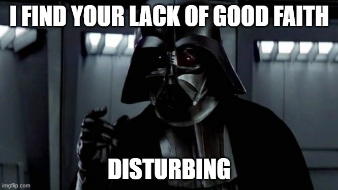 Darth Vader Lack of Good Faith Squatter Meme