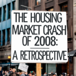 The Housing Market Crash of 2008