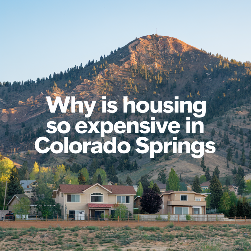 Why Is Housing So Expensive In Colorado Springs? HBR Colorado