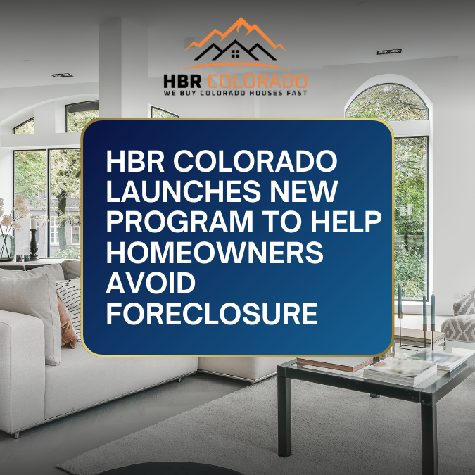 HBR Colorado Launches New Program to Help Homeowners Avoid Foreclosure