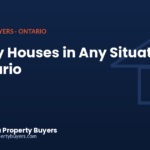 We buy houses in any situation in Ontario, from Sell My House For Cash Ontario