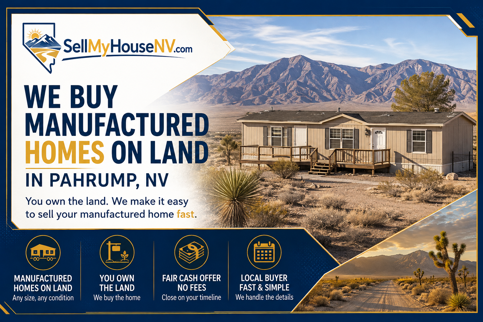 Sell My House NV banner reading We Buy Manufactured Homes on Land in Pahrump NV, showing a manufactured home on desert acreage