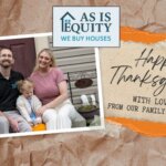 As Is Equity family Thanksgiving photo in Maryland – we buy houses and help homeowners sell as-is.
