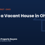 Selling a vacant house in Ohio, from Cash Offer Ohio