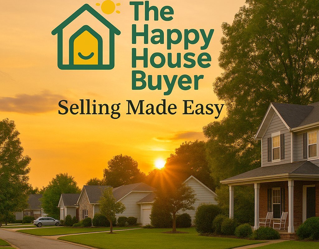 The Happy House Buyer - Selling Made Easy - cash home buyers in Mississippi and Tennessee