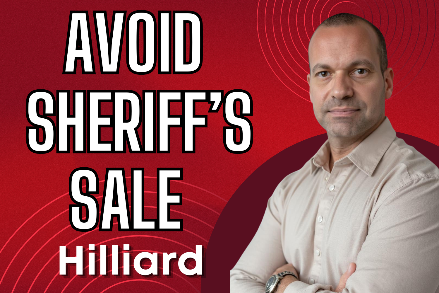 How to avoid sheriff sale in Hilliard Ohio before foreclosure auction