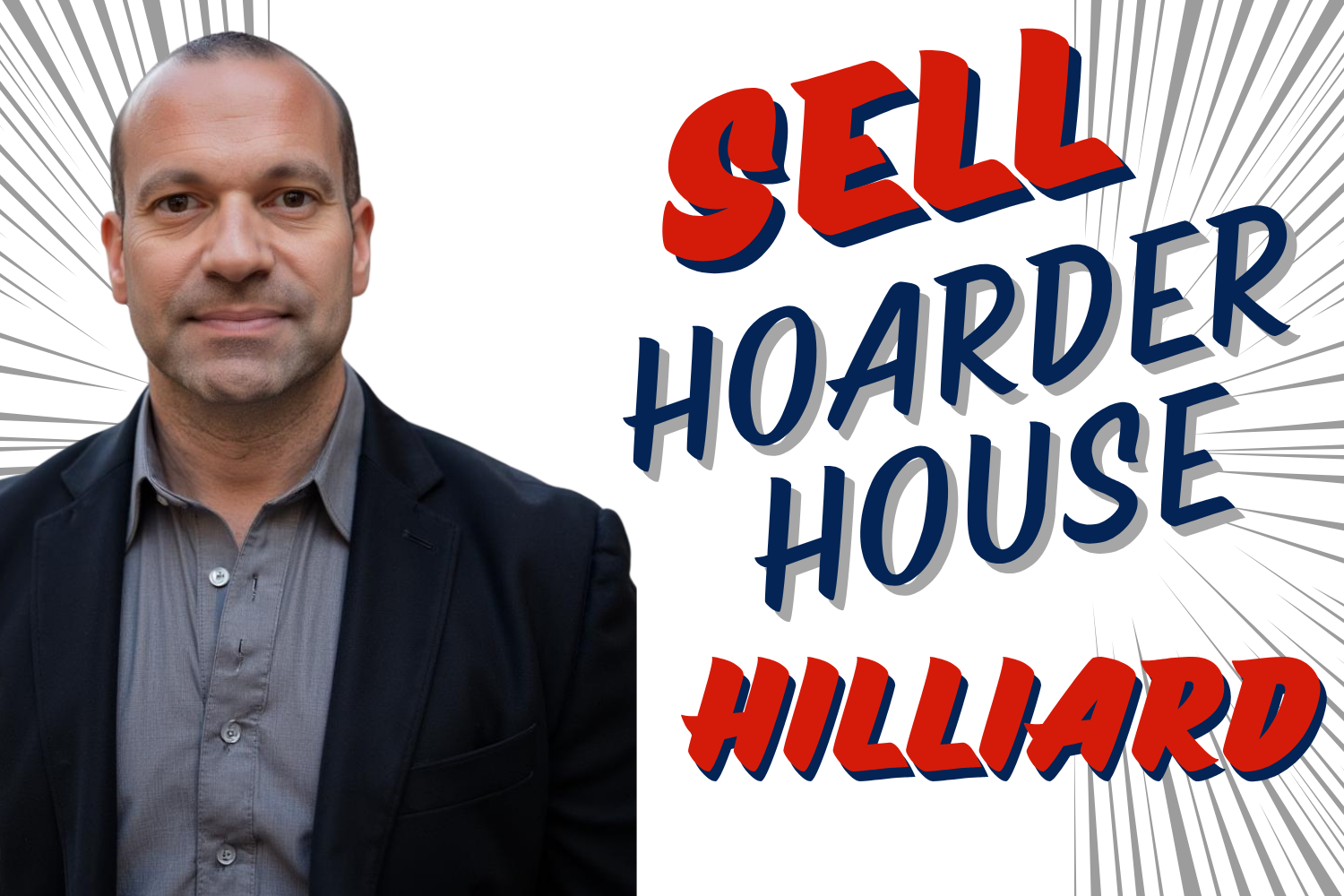How to sell a hoarder house in Hilliard Ohio without cleaning it out
