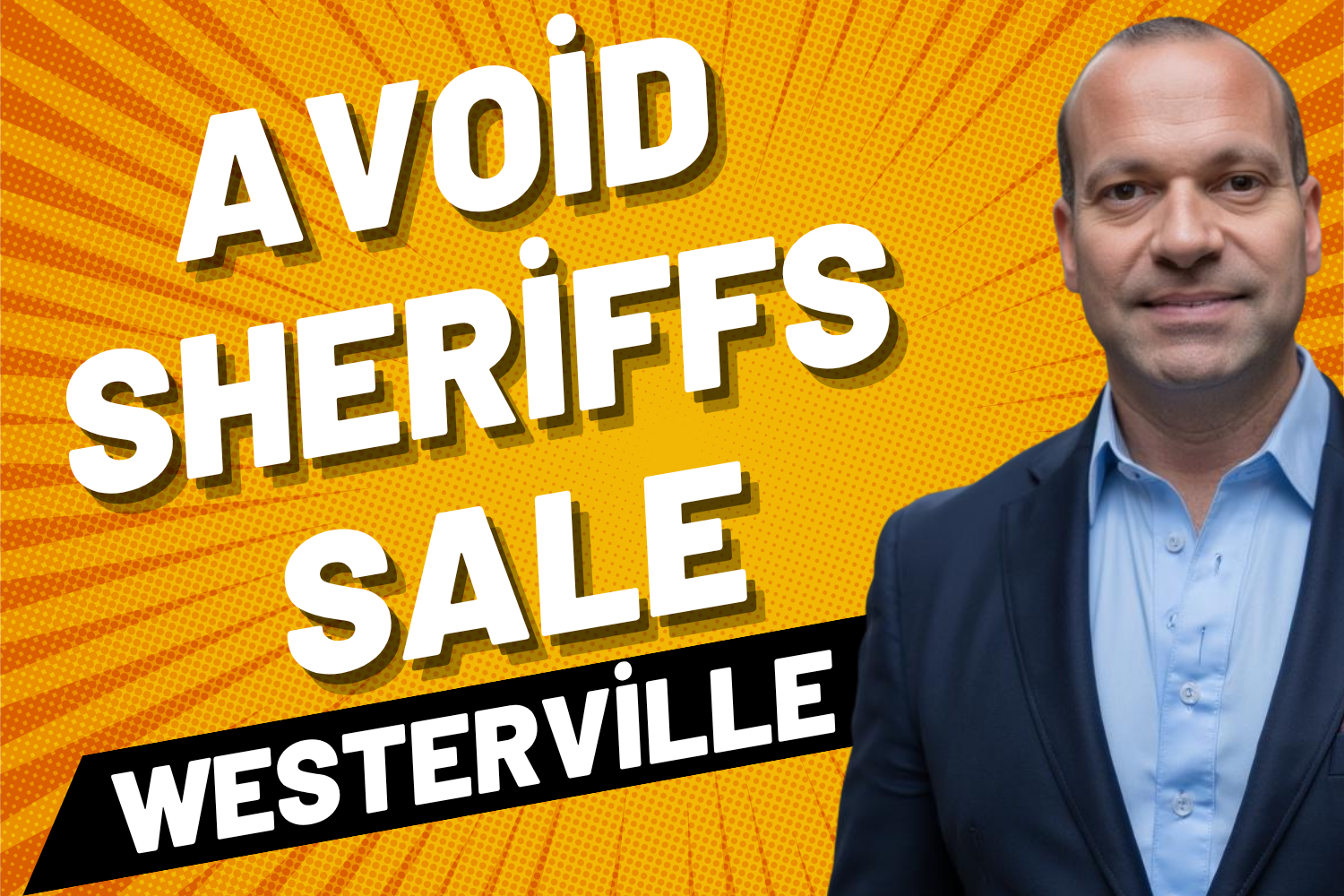 Avoid Sheriff Sale In Westerville Ohio