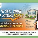 We Buy Mobile Homes in Any Condition in Florida