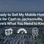 Sell My Mobile Home Park for Cash in Jacksonville, FL