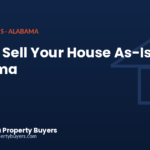 How to sell your house as-is in Alabama, from Cash Buyer Alabama