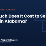 How much does it cost to sell a house in Alabama, from Cash Buyer Alabama