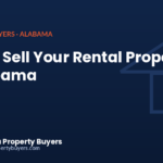 How to sell your rental property in Alabama, from Cash Buyer Alabama