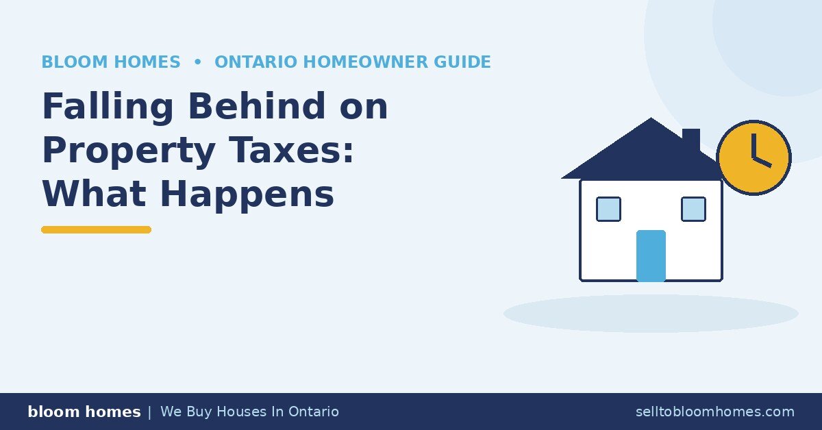 What Happens to Your Home When You Fall Behind on Property Taxes in Ontario