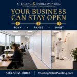 Painting an Occupied Business With Less Disruption | Sterling Noble Painting