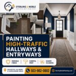 How to Paint High-Traffic Hallways and Entryways - Sterling Noble Painting