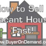 Fastest Way to Sell a Vacant House in Charleston, SC