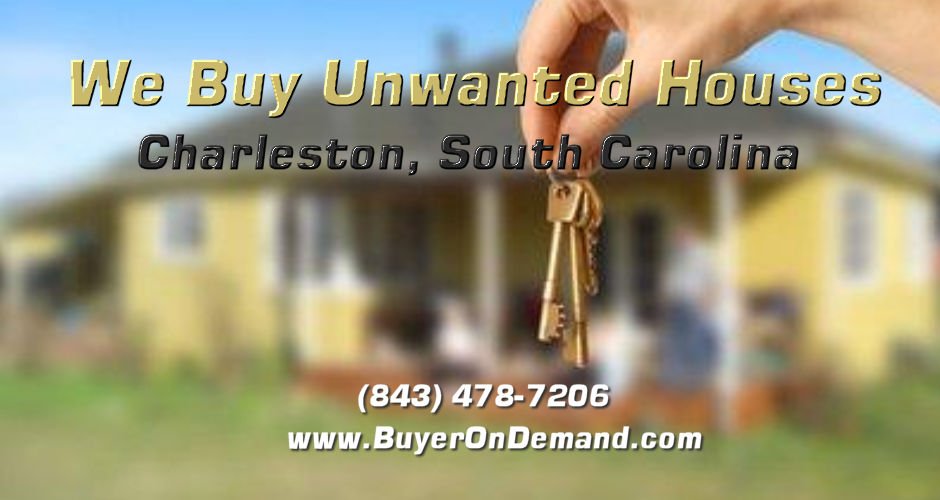 We Buy Unwanted Houses in Charleston South Carolina