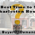 Best Time to Sell Your Charleston House