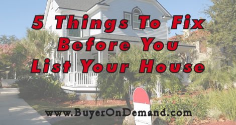 5 Things To Fix Before You List Your House