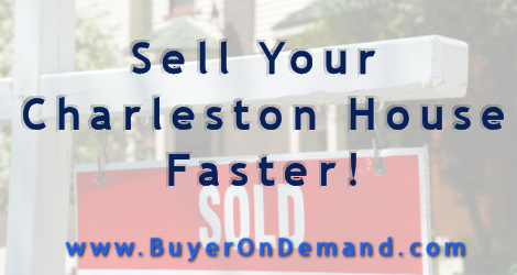 Sell Your Charleston House Faster