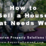 How to Sell a House That Needs Work in Charleston