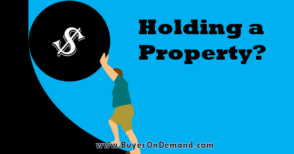 Holding A Property Cost
