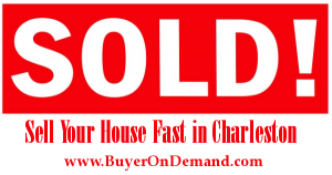 Sell Your House Fast in Charleston