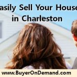 Easily Sell Your House in Charleston
