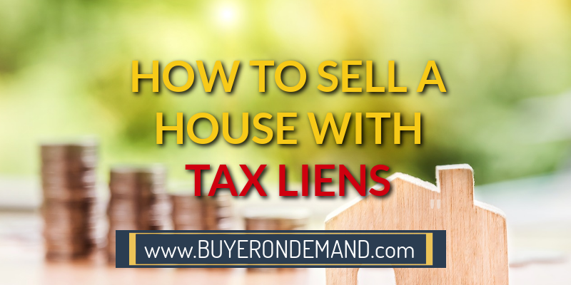 How To Sell Your Property With Tax Liens in Charleston