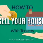 Sell Your House With Tenants