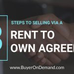 3 Steps To Selling Via A Rent To Own