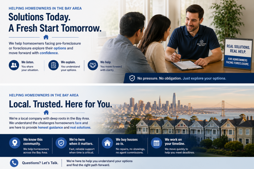 Helping Bay Area homeowners facing pre-foreclosure explore real solutions